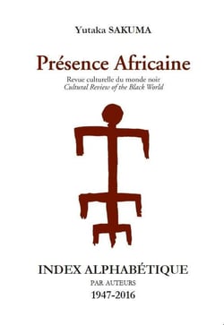 Revue presence africaine index alphabetique par auteurs 1947-2016