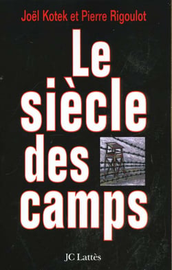 Le siècle des camps