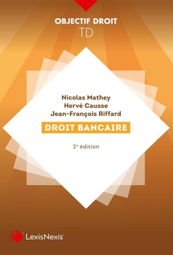 Droit bancaire (2e édition)