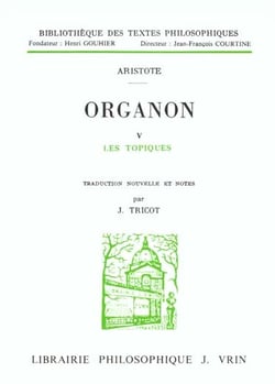 Organon Tome 5 - les topiques