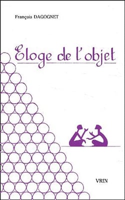 Éloge de l'objet : Pour une philosophie de la marchandise