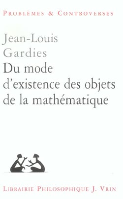 Du mode d'existence des objets de la mathématique