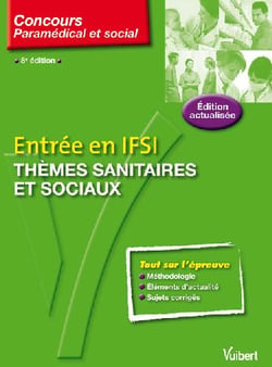Entrée en ifsi - thèmes sanitaires et sociaux (8e édition)
