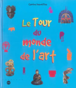 Le tour du monde de l'art