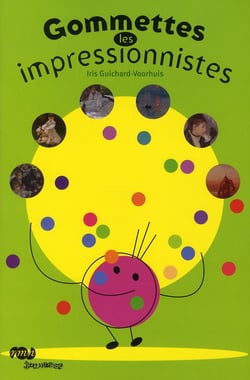 Gommettes les Impressionnistes