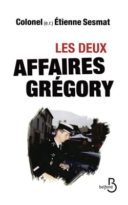 Les deux affaires gregory