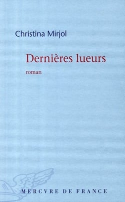 Dernières lueurs