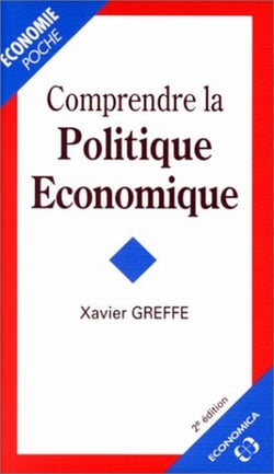 COMPRENDRE LA POLITIQUE ECONOMIQUE