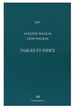 Oeuvres economiques completes t.14 - tables et index