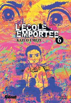 L'école emportée Tome 6