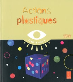 Actions plastiques - TPS