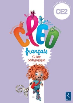 CLÉO : français - CE2 - guide pédagogique (édition 2016)