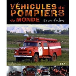 VEHICULES DE POMPIERS DU MONDE