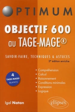 Objectif 600 au TAGE-MAGE - savoir-faire, techniques & astuces (2e édition)
