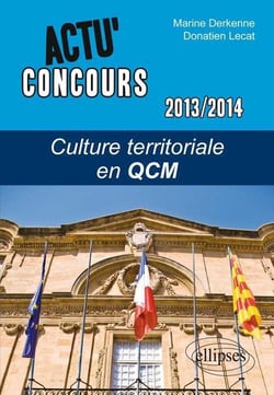 Actu' concours : Culture territoriale en QCM 2013-2014