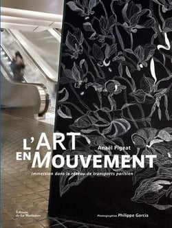 L'art en mouvement : immersion dans le réseau de transport parisien