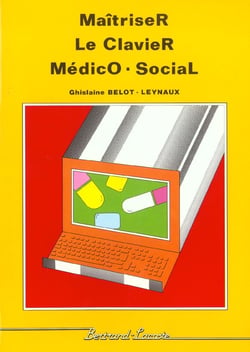 Maitriser le clavier medico social