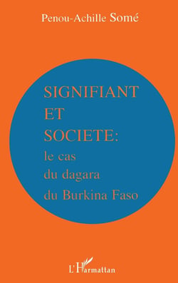Signifiant et société : Le cas du Dagara du Burkina Faso