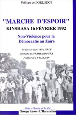 "marche d'espoir" Kinshasa 16 fevrier 1992 - non-violence pour la démocratie au Zaïre
