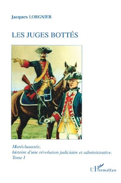Maréchaussée t.1 - les juges bottés
