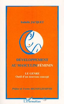 Développement au masculin/féminin : le genre, outil pour un nouveau concept