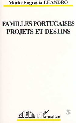 Familles portugaises, projets et destins