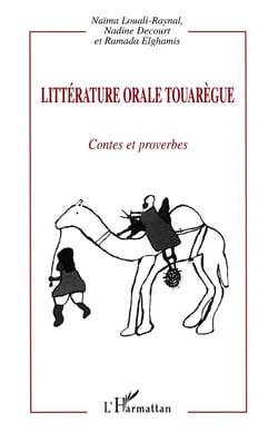 Littératures orale touarègue : Contes et proverbes
