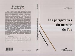 Les perspectives du marché de l'or