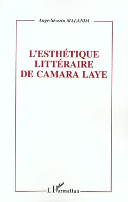 L'ESTHETIQUE LITTERAIRE DE CAMARA LAYE