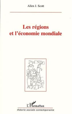 Les regions et l'economie mondiale