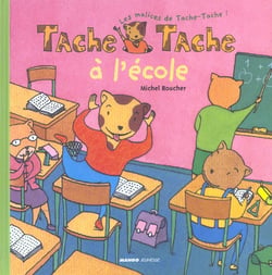 Tache tache a l'ecole