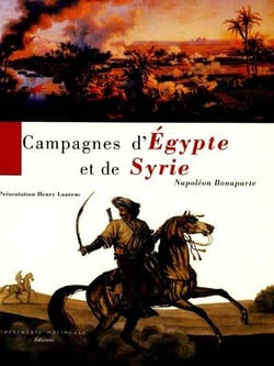 Campagnes d'egypte et de syrie