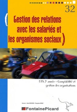 Gestion des relations avec les salariés et les organismes sociaux - bts cgo - 2e année (édition 2009/2010)