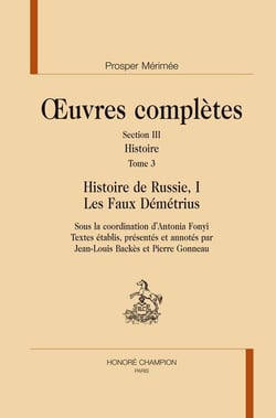 Oeuvres complètes - section 3, histoire, t.3 - histoire de Russie, I - le faux Démétrieus