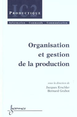 Organisation et gestion de la production (traite ic2, serie productique)