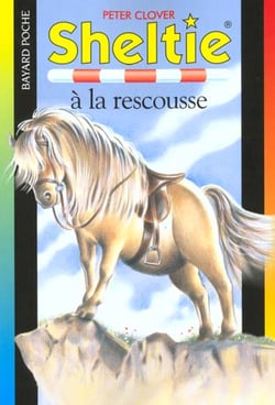 Sheltie Tome 5 : Sheltie à la rescousse