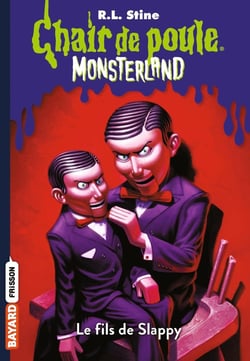 Chair de poule : Monsterland - saison 1 Tome 2 : le fils de Slappy