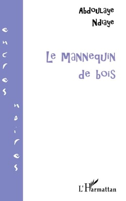 LE MANNEQUIN DE BOIS