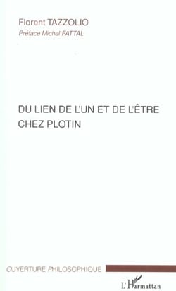 DU LIEN DE L'UN ET DE L'ÊTRE CHEZ PLOTIN