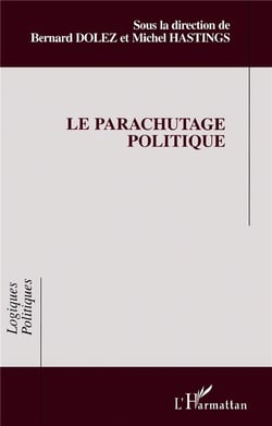 Le parachutage politique