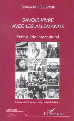 SAVOIR VIVRE AVEC LES ALLEMANDS : Petit guide interculturel