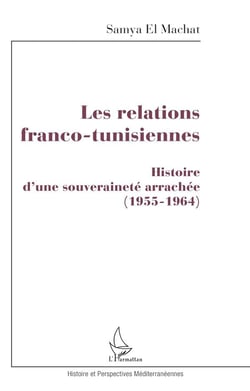 Les relations franco-tunisiennes