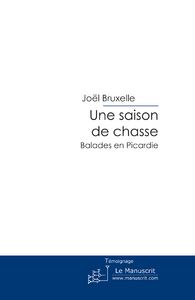 Une saison de chasse