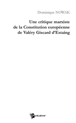 Une critique marxiste de la constitution européenne de Valéry Giscard d'Estaing