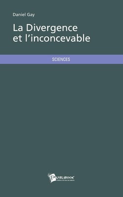 La divergence et l'inconcevable