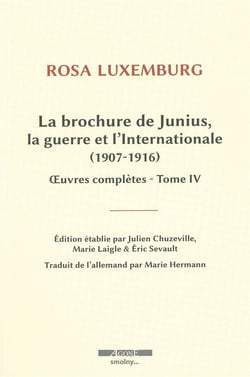 La brochure de junius et autres textes sur la guerre..