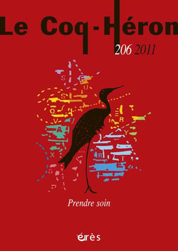 Revue le coq héron n.206 : prendre soin