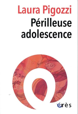Périlleuse adolescence