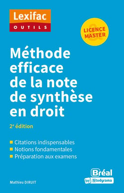 Méthode efficace de la note de synthèse en droit (2e édition)