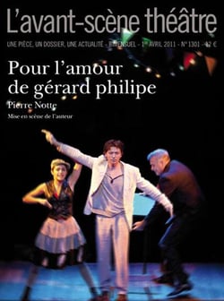 Revue L'Avant-scène théâtre n.1301 : pour l'amour de Gérard Philippe
